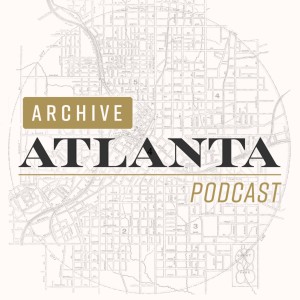 Archive Atlanta podcast logo including map of Atlanta